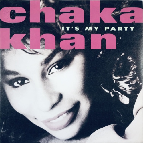 Vinyl / Chaka Khan - It's My Party