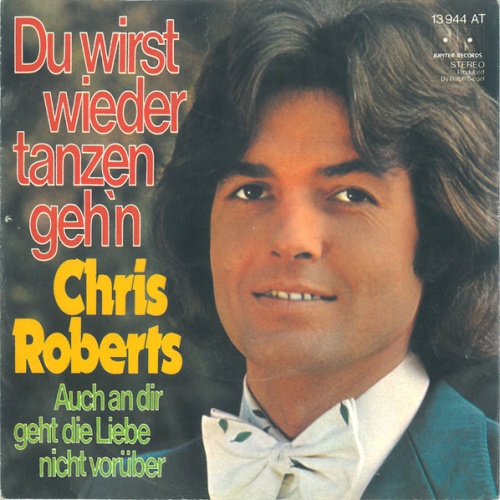 Vinyl / Chris Roberts - Du Wirst Wieder Tanzen Geh'n