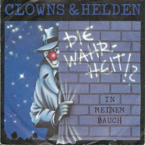 Vinyl / Clowns & Helden - Die Wahrheit!?
