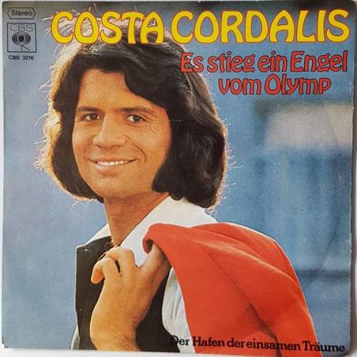 Vinyl / Costa Cordalis - Es Stieg Ein Engel Vom Olymp