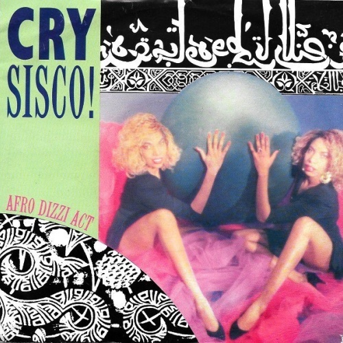 Vinyl / Cry Sisco! - Afro Dizzy Act