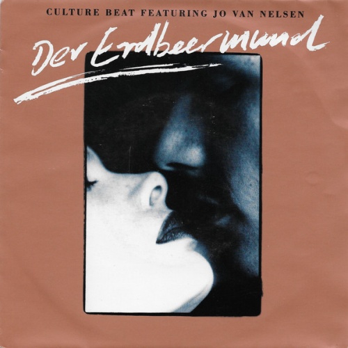 Vinyl / Culture Beat Featuring Jo Van Nelsen - Der Erdbeermund