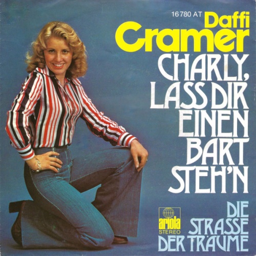 Vinyl / Daffi Cramer - Charly, Lass Dir Einen Bart Steh'n