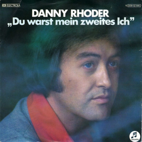 Vinyl / Danny Rhoder - Du Warst Mein Zweites Ich