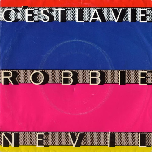Vinyl / Robbie Nevil - C'Est La Vie