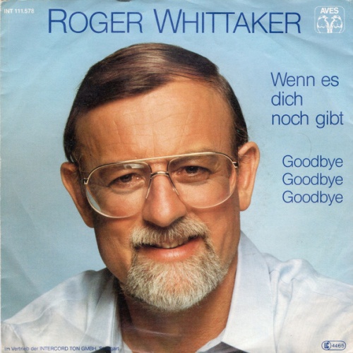 Vinyl / Roger Whittaker - Wenn Es Dich Noch Gibt