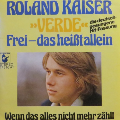 Vinyl / Roland Kaiser - »Verde« Frei- Das Heißt Allein