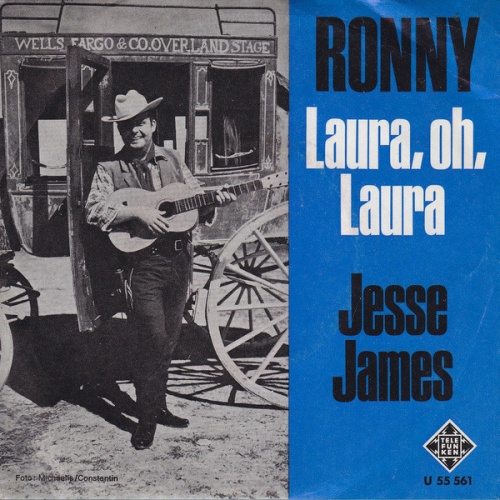 Vinyl / Ronny (4) - Laura, Oh, Laura / Jesse James