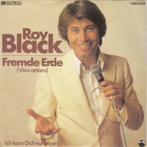 Vinyl / Roy Black - Fremde Erde (Vino Amaro)