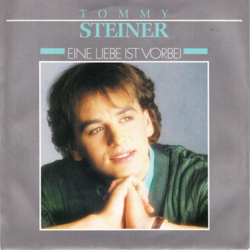 Vinyl / Tommy Steiner - Eine Liebe Ist Vorbei