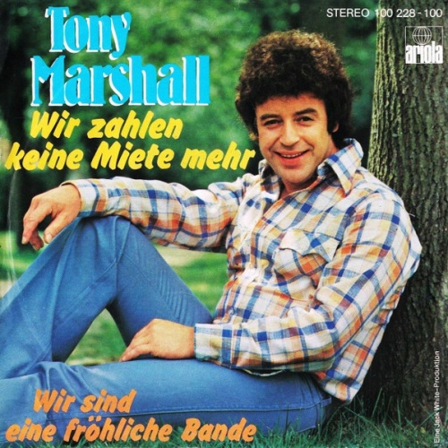 Vinyl / Tony Marshall - Wir Zahlen Keine Miete Mehr