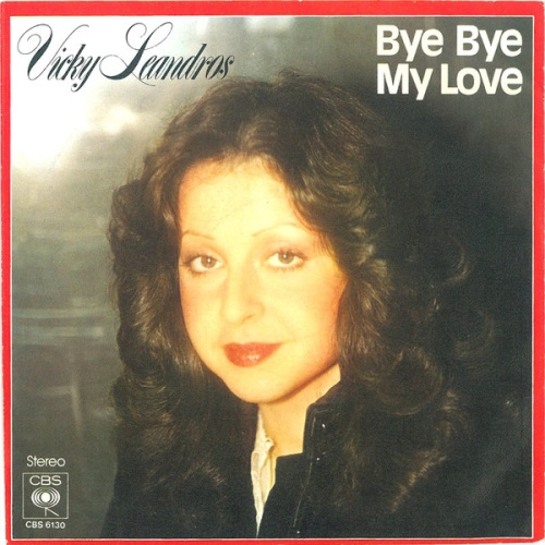 Vinyl / Vicky Leandros - Bye Bye My Love