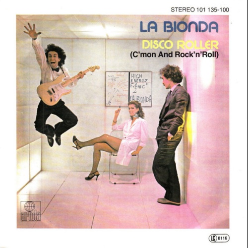 Vinyl / La Bionda - Disco Roller (C'mon And Rock'n'Roll)