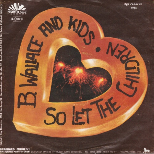 Vinyl / B. Wallace* And Kids* - So Let The Children