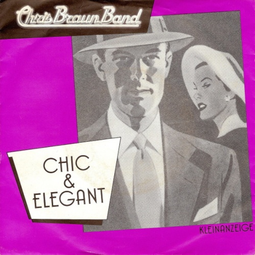 Vinyl / Chris Braun Band - Chic & Elegant