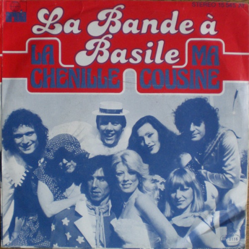 Vinyl / La Bande À Basile* - La Chenille / Ma Cousine