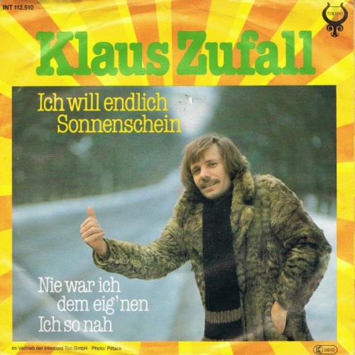 Vinyl / Klaus Zufall - Ich Will Endlich Sonnenschein