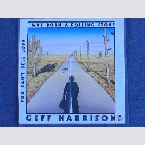 Vinyl / Geff Harrison - I Was Born A Rolling Stone
