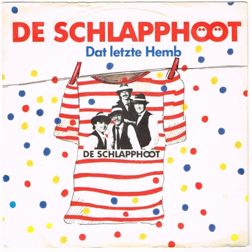 Vinyl / De Schlapphööt - Dat Letzte Hemb / Loß Et Leever Blieve
