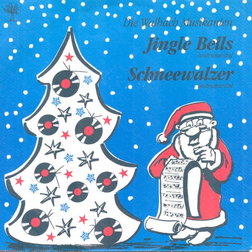 Vinyl / Die Walbach Musikanten - Jingle Bells / Schneewalzer