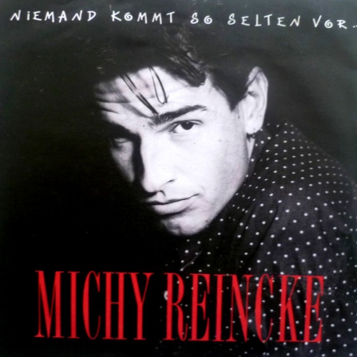 Vinyl / Michy Reincke - Niemand Kommt So Selten Vor ...