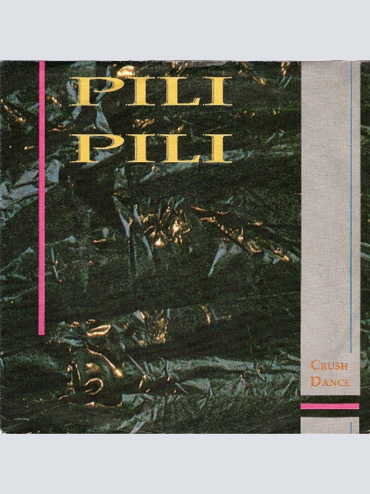 Vinyl / Pili Pili - Crush Dance