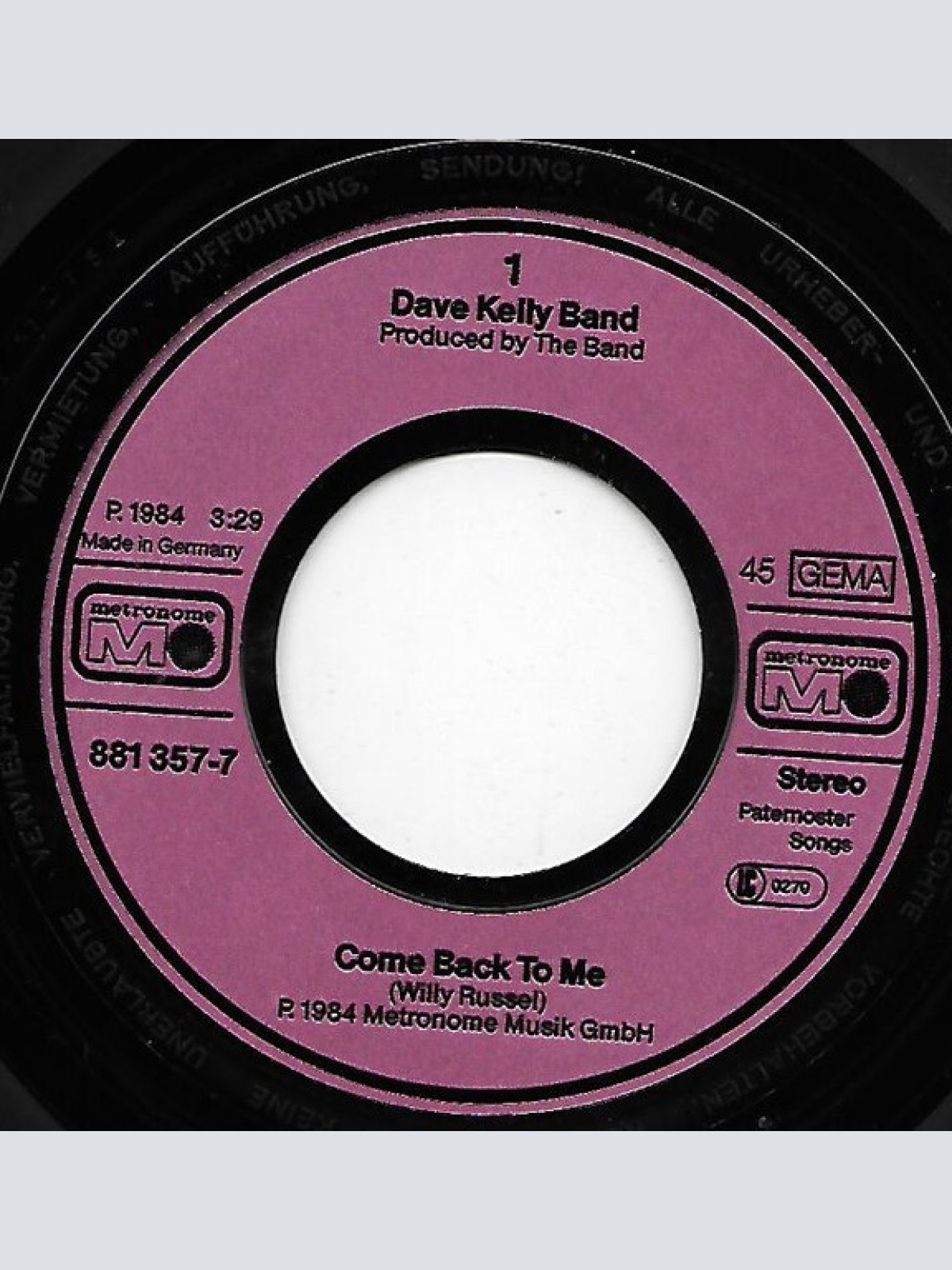 Vinyl / The Dave Kelly Band - Come Back To Me