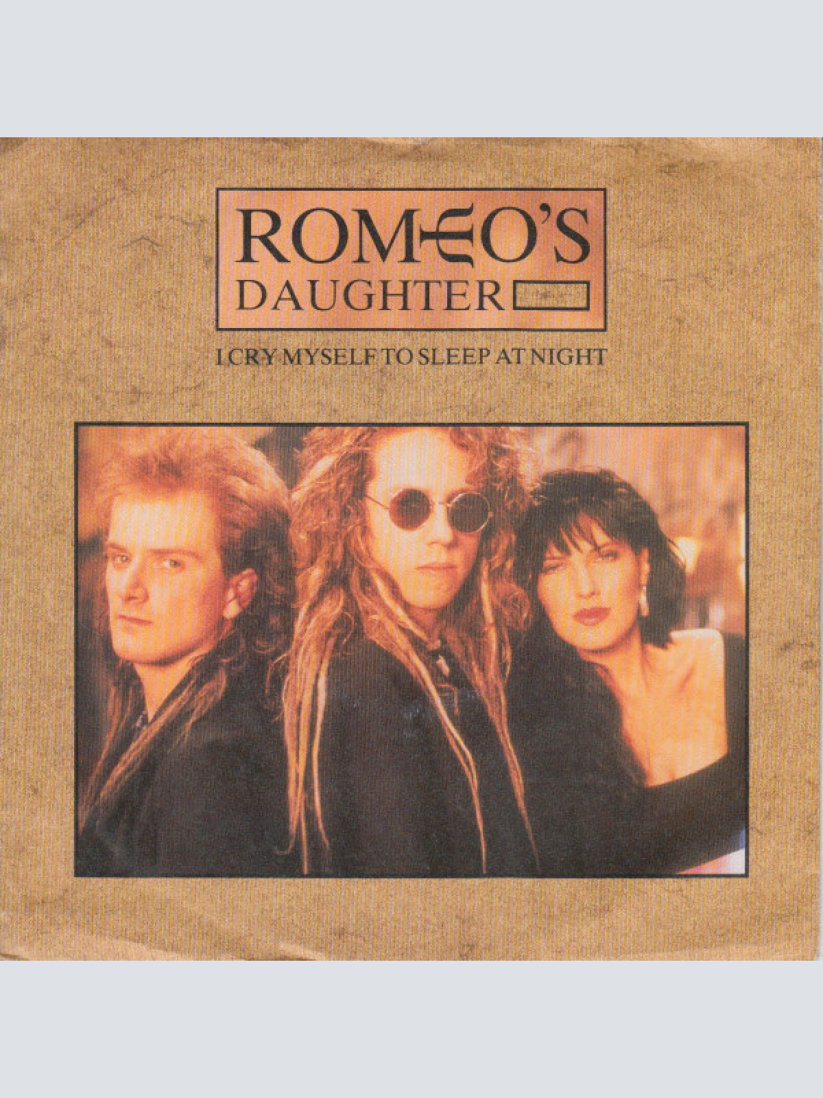 Vinyl / Romeo's Daughter - I Cry Myself To Sleep At Night