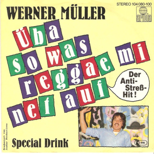 Vinyl / Werner Müller (2) - Üba Sowas Reggae Mi Net Auf
