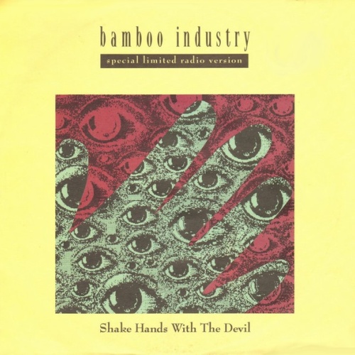 Vinyl / Bamboo Industry - Shake Hands With The Devil (Special Limited Radio Version)