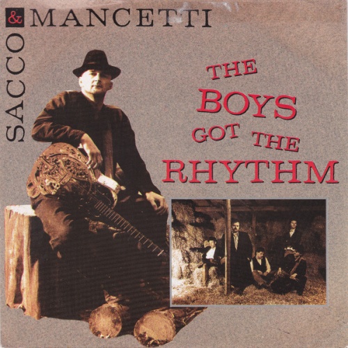Vinyl / Sacco & Mancetti - The Boys Got The Rhythm