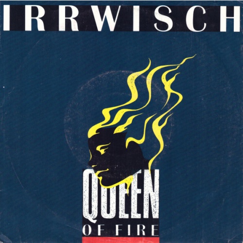 Vinyl / Irrwisch - Queen Of Fire
