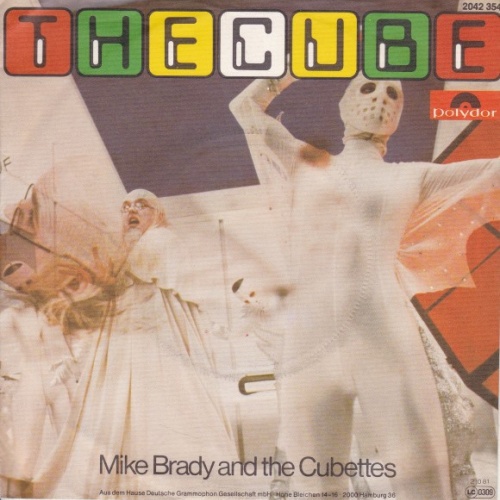 Vinyl / Mike Brady (3) And The Cubettes - The Cube / The Headless Horsemen