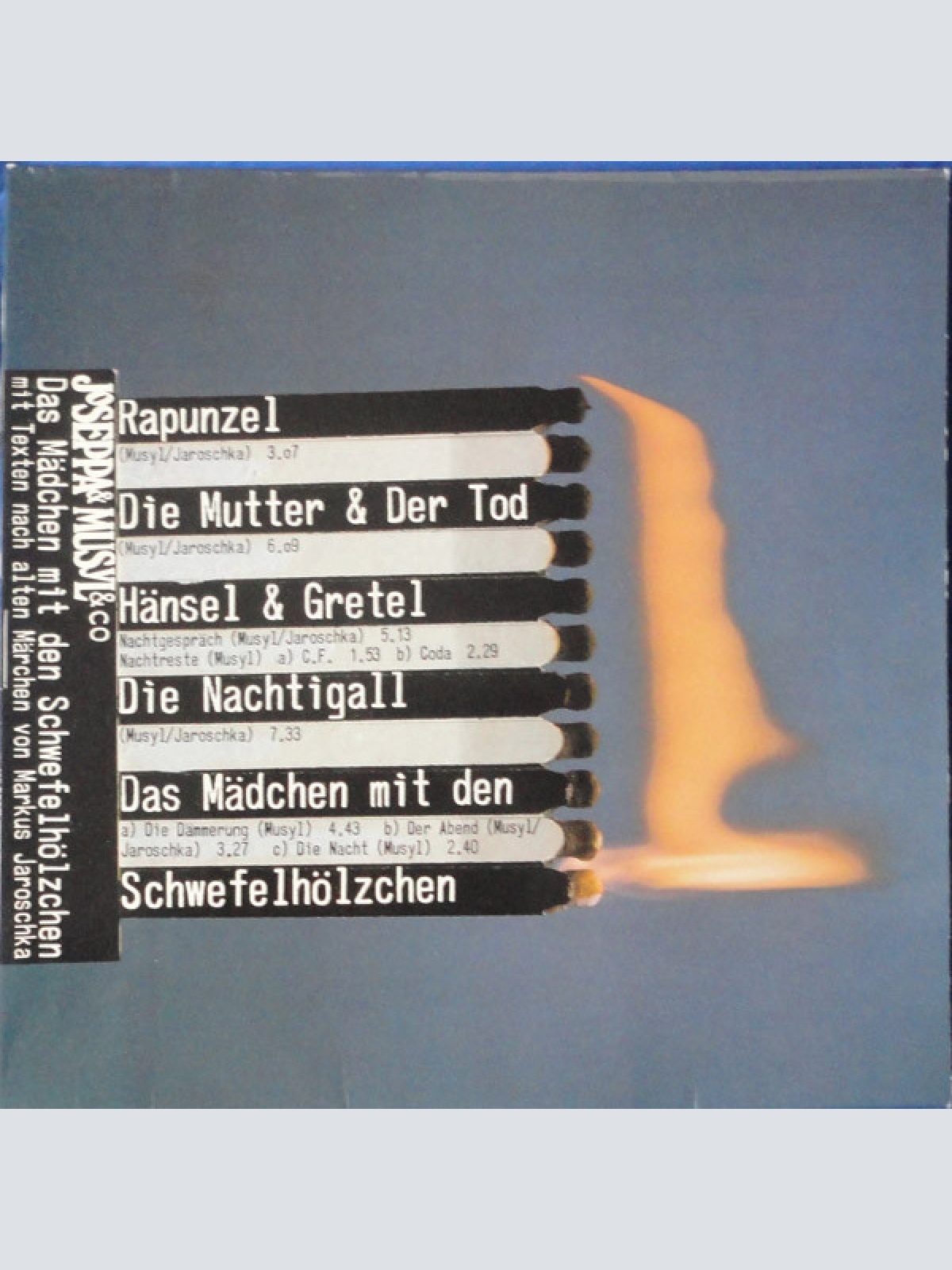 Vinyl / Joseppa & Musyl* - Das Mädchen Mit Den Schwefelhölzchen