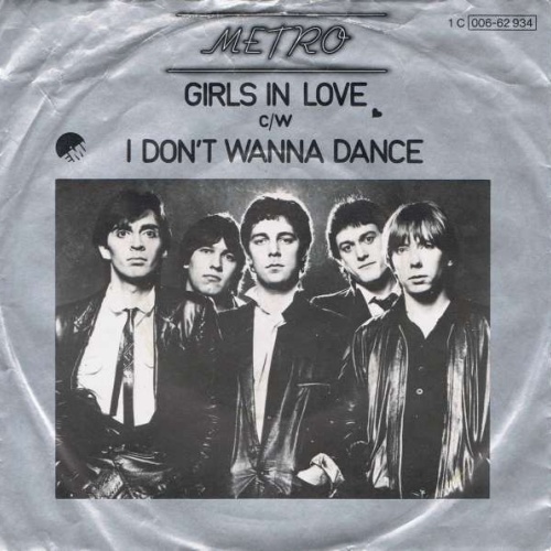 Vinyl / Metro (6) - Girls In Love / I Don't Wanna Dance