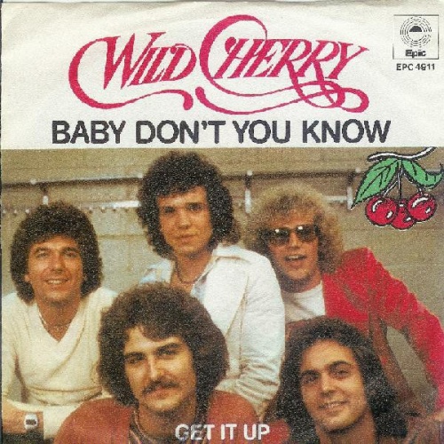 Vinyl / Wild Cherry - Baby Don't You Know