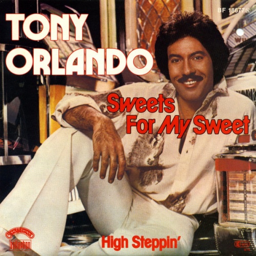 Vinyl / Tony Orlando - Sweets For My Sweet