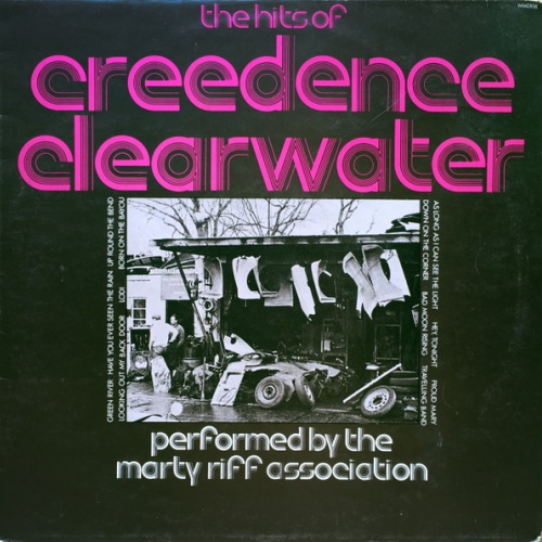 Vinyl / The Marty Riff Association - The Hits Of Creedence Clearwater Revival