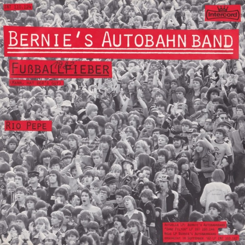 Vinyl / Bernies Autobahn Band - Fußballfieber