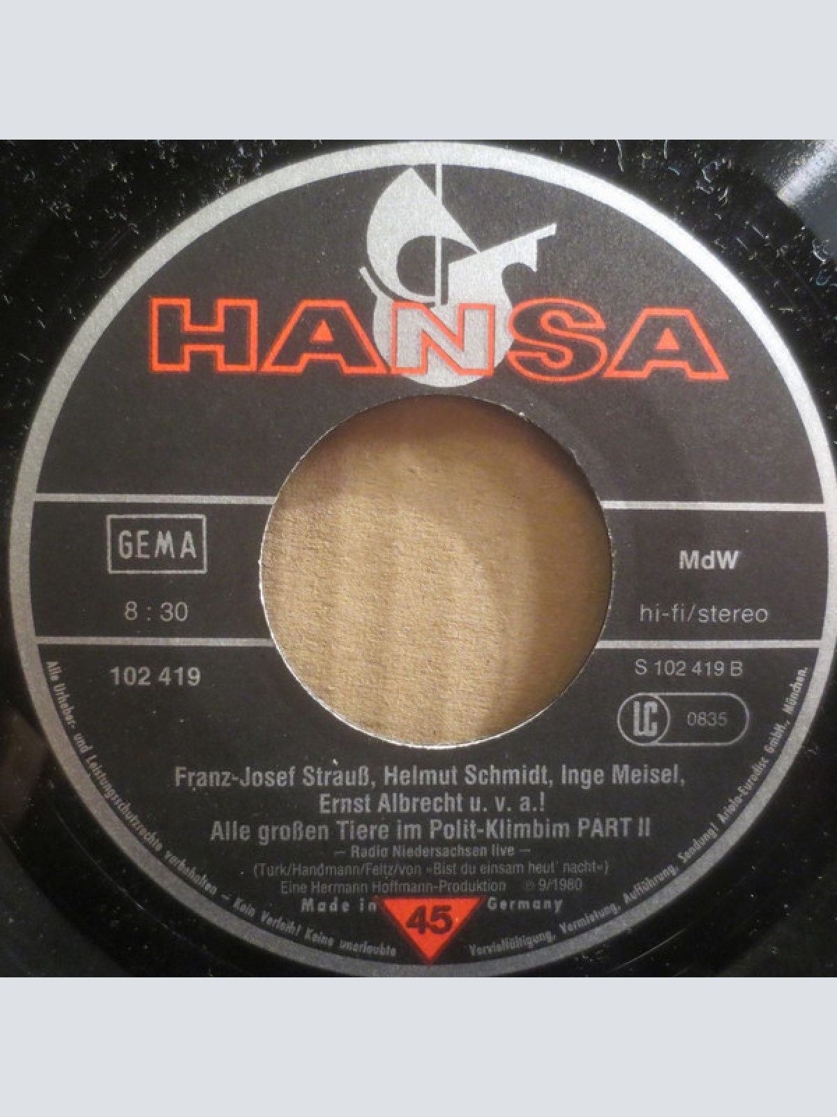 Vinyl / Radio Niedersachsen Live - Franz-Josef Strauss. Helmut Schmidt, Inge Meysel, Ernst Albrecht U.V.A! Alle Großen Tiere Im Polit-Klimbim