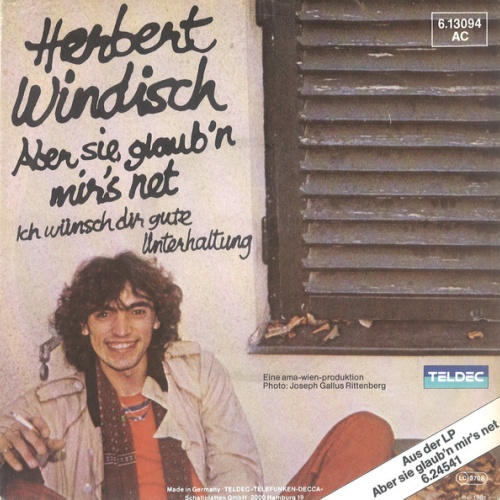 Vinyl / Herbert Windisch - Aber Sie Glaub'n Mir's Net