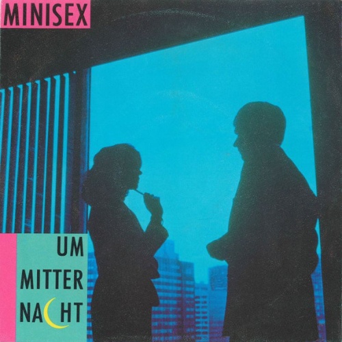 Vinyl / Minisex - Um Mitternacht