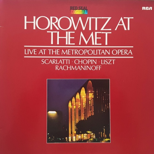 Vinyl / Horowitz* - Scarlatti*, Chopin*, Liszt*, Rachmaninoff* - Horowitz At The Met