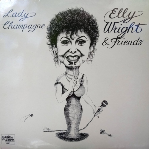 Vinyl / Elly Wright - Lady Champagne
