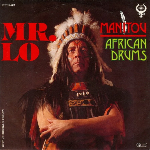 Vinyl / Mr. Lo - Manitou / African Drums