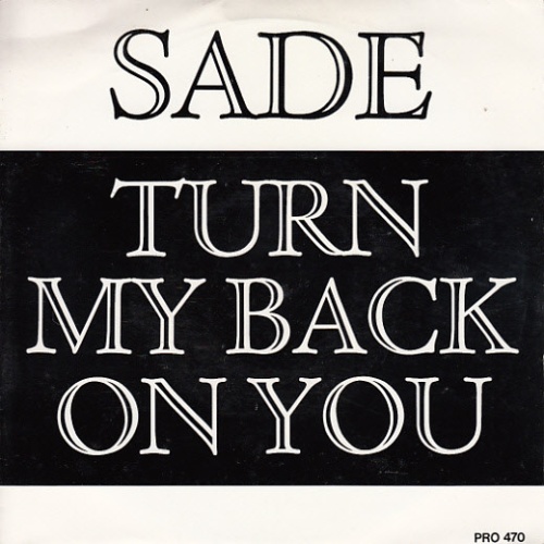 Vinyl / Sade - Turn My Back On You (Re-Mix)