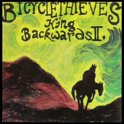 Vinyl / Bicycle Thieves (3) - King Backwards II.