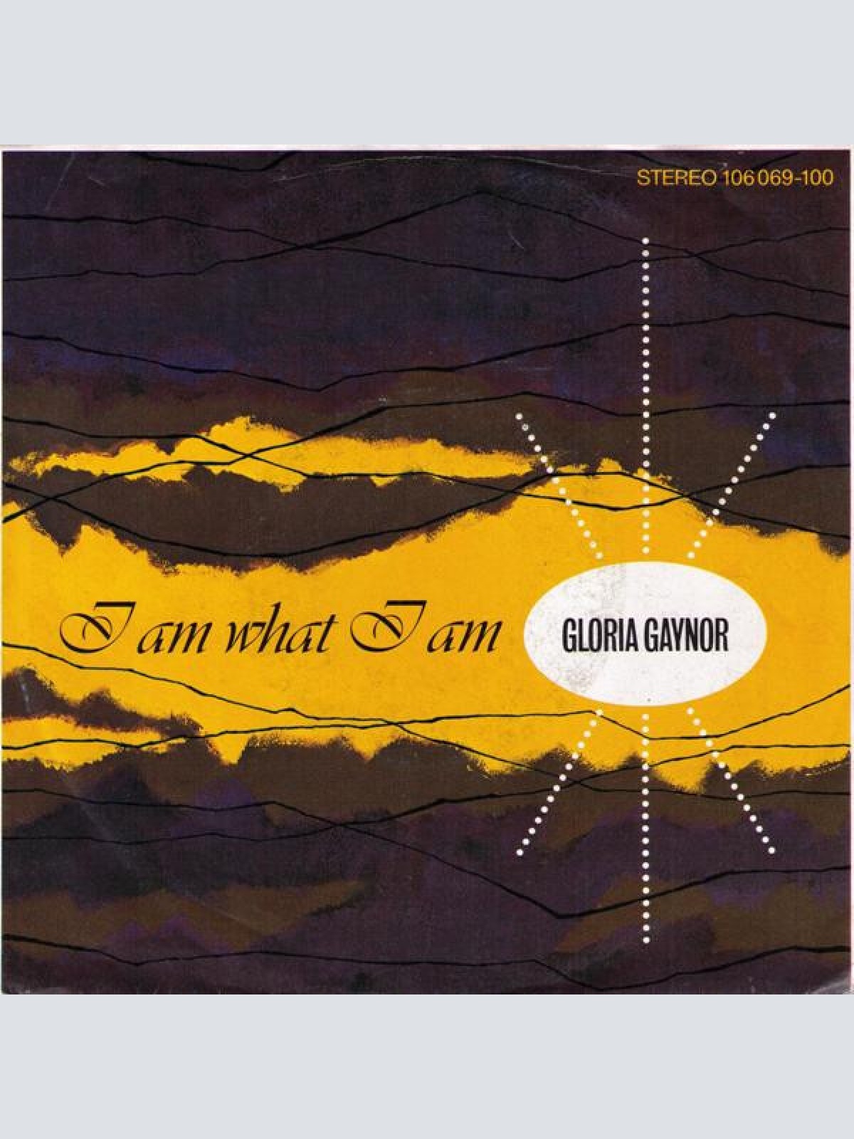 Vinyl / Gloria Gaynor - I Am What I Am