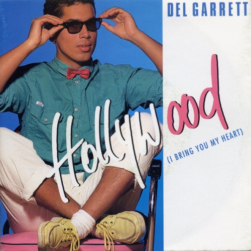 Vinyl / Del Garrett - Hollywood (I Bring You My Heart)