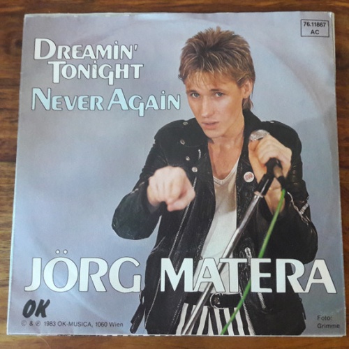 Vinyl / Jörg Matera - Dreamin' Tonight / Never Again